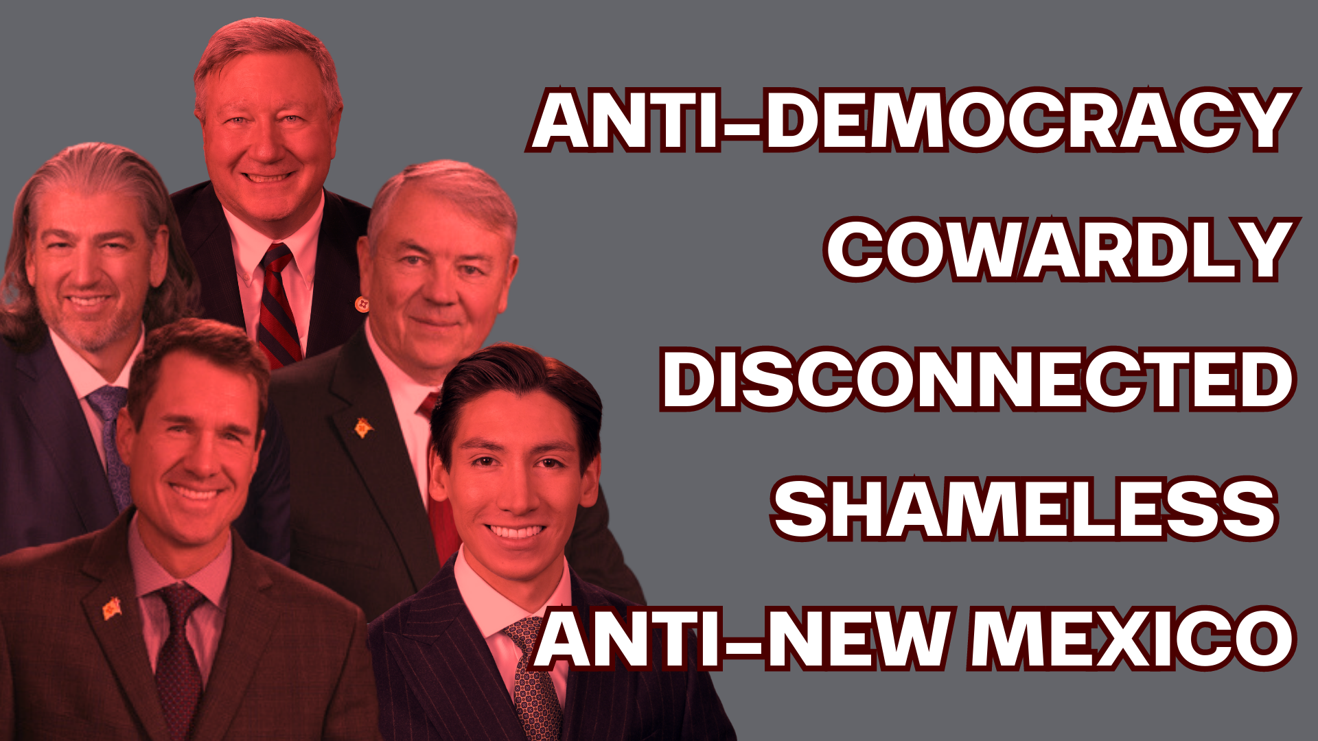 NM GOP anti-democracy legislators Moores, Nibert, Sharer, Block, and Schmedes