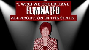 Graphic design with image of Yvette Herrell, a MAGA Republican candidate for New Mexico's second congressional district. There is an image of Herrell in the middle, and above her there is a higlighted text box with a red background and white text that has a quote saying I wish we could have eliminated all abortion in the state.