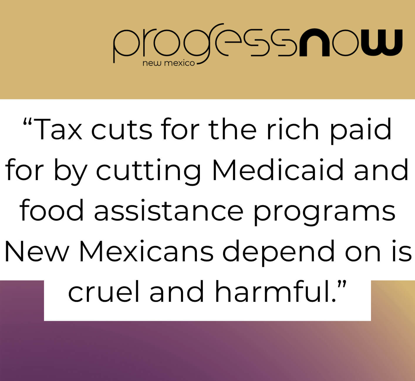 A Nightmare for New Mexicans: Trump’s Budget Bill Delivers a Devastating Blow To Economy, Healthcare, and Families in NM