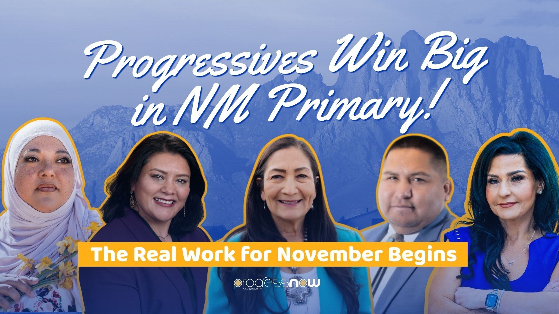 Progressives Win Big in NM Primary: The Real Work for November Begins