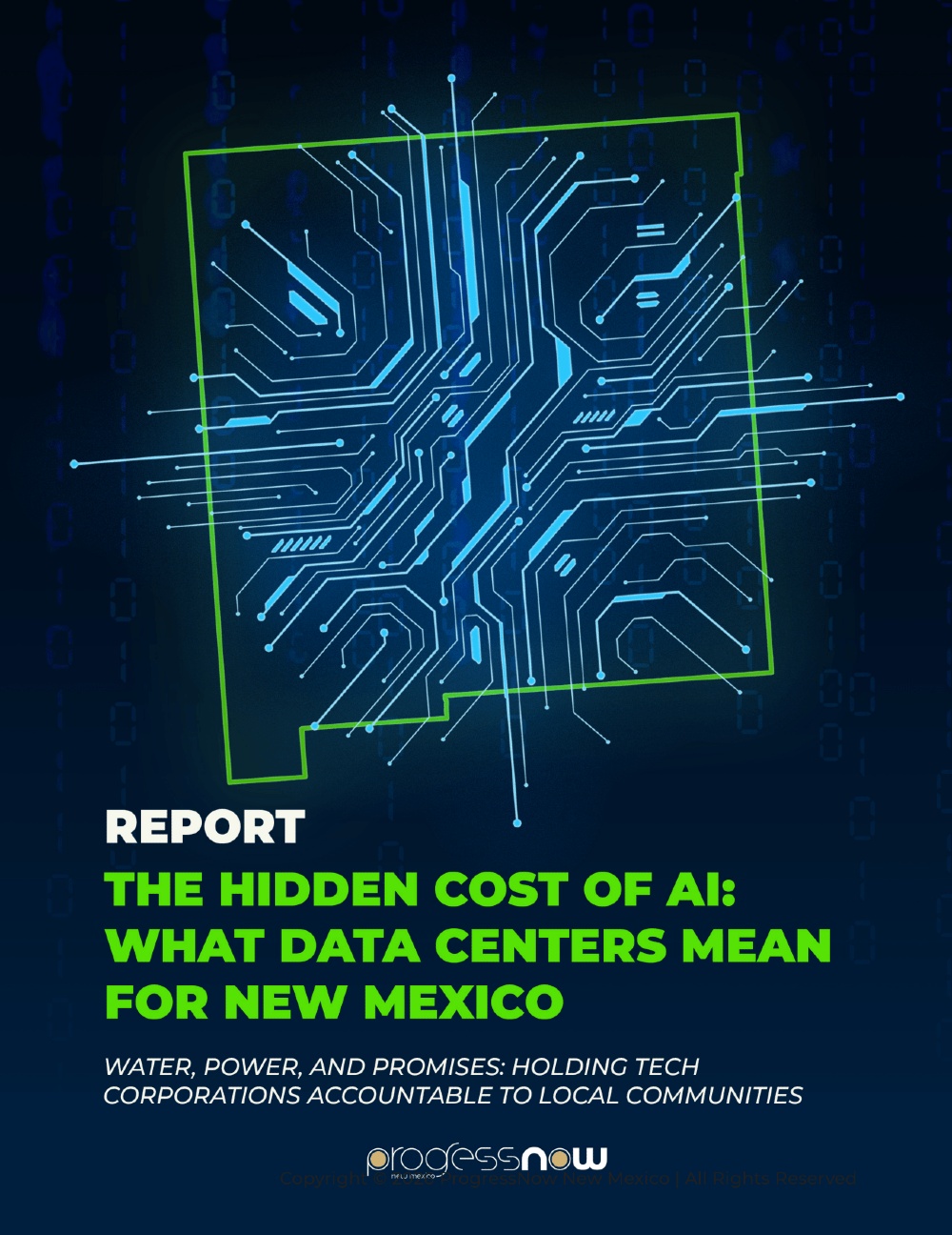 Cover page of a PDF report. There is a dark blue background, an outline of the state of new mexico in green, and a computer chip style design within it. Below it text says report: the hidden cost of ai, what data centers mean for new mexico