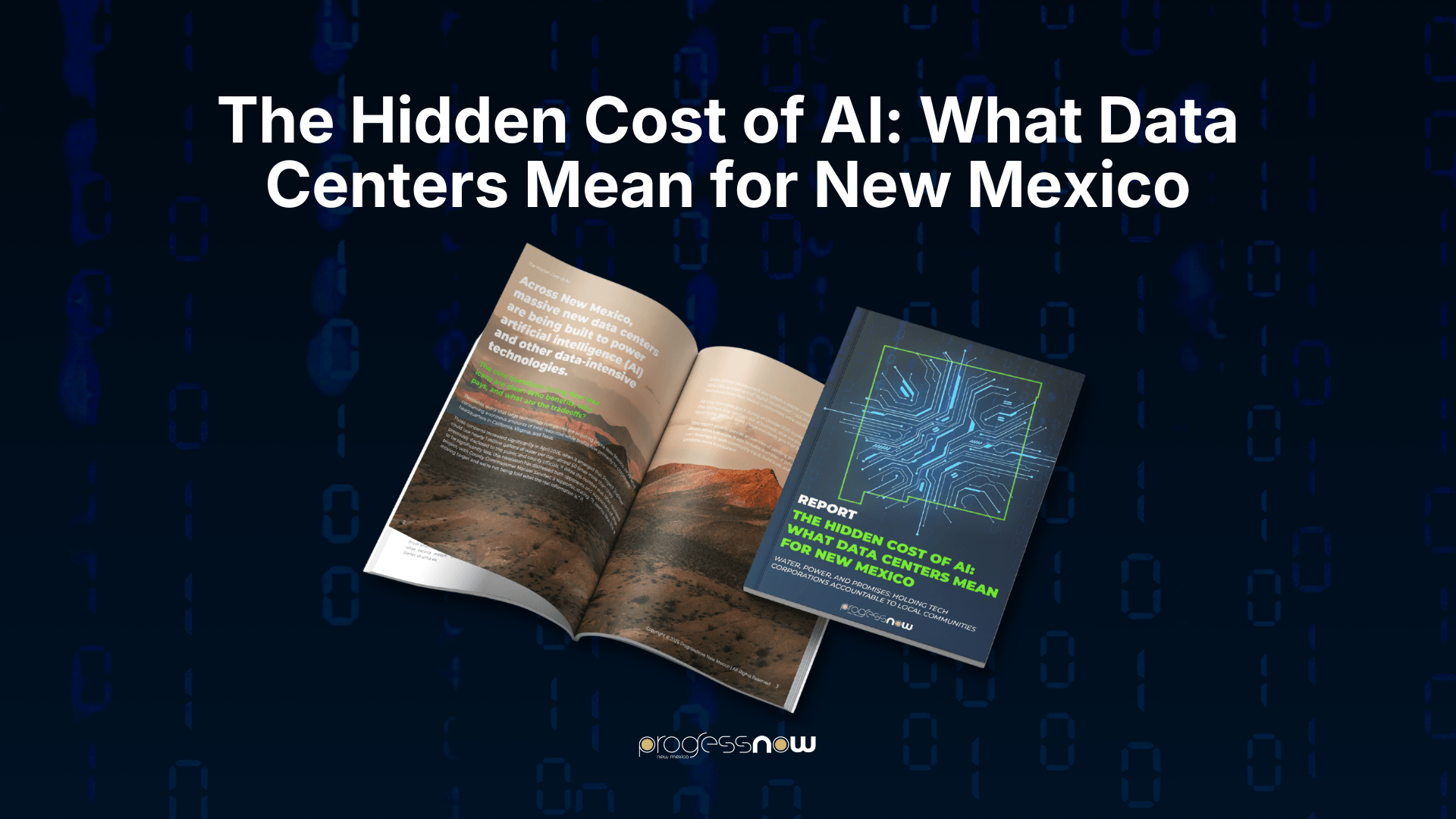ProgressNow NM Report – The Hidden Cost of AI: What Data Centers Mean for New Mexico